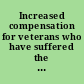 Increased compensation for veterans who have suffered the loss, or loss of use, of paired extremities. May 23, 1977. -- Committed to the Committee of the Whole House on the State of the Union and ordered to be printed.