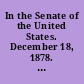 In the Senate of the United States. December 18, 1878. -- Ordered to be printed. Mr. Cameron, of Wisconsin, from the Committee on Claims, submitted the following report. (To accompany Bill S. 1531.) The Committee on Claims, to whom was referred the petition of Theophilus P. Chandler, late assistant treasurer at Boston, Mass., report...