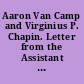 Aaron Van Camp and Virginius P. Chapin. Letter from the Assistant Clerk of the Court of Claims, transmitting a copy of the findings filed by the court in the case of Aaron Van Camp and Virginius P. Chapin against the United States. January 9, 1891. -- Referred to the Committee on Claims.