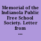 Memorial of the Indianola Public Free School Society. Letter from the Acting Secretary of the Interior, transmitting, a memorial relating to the education of white children in the Indian Territory. February 20, 1899. -- Referred to the Committee on Indian Affairs and ordered to be printed.