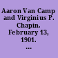 Aaron Van Camp and Virginius P. Chapin. February 13, 1901. -- Ordered to be printed.