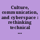 Culture, communication, and cyberspace : rethinking technical communication for international online environments /