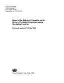 Report of the High-Level Committee on the Review of Technical Co-operation among Developing Countries.