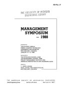 Management Symposium, 1988 : presented at the Eleventh Annual Energy-Sources Technology Conference and Exhibition, New Orleans, Louisiana, January 10-13, 1988 /