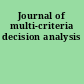 Journal of multi-criteria decision analysis