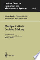 Multiple criteria decision making : proceedings of the twelfth International Conference /