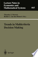 Trends in multicriteria decision making : proceedings of the 13th International Conference on Multiple Criteria Decision Making, Cape Town, South Africa, January 1997 /
