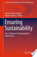 Ensuring sustainability : new challenges for organizational engineering /