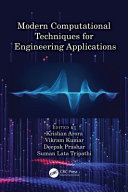 Modern computational techniques for engineering applications /