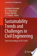Sustainability trends and challenges in civil engineering : select proceedings of CTCS 2020 /