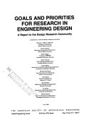 Goals and priorities for research in engineering design : a report to the design research community /