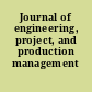Journal of engineering, project, and production management