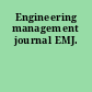Engineering management journal EMJ.