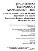 Engineering/technology management--2003 : presented at the 2003 ASME International Mechanical Engineering Congress : November 15-21, 2003, Washington, D.C. /