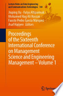 Proceedings of the sixteenth International Conference on Management Science and Engineering Management.