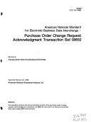 American national standard for electronic business data interchange : purchase order change request acknowledgment transaction set (865) /