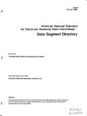 American national standard for electronic business data interchange : data segment directory /