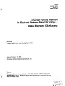 American national standard for electronic business data interchange : data element dictionary /