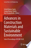 Advances in construction materials and sustainable environment : select proceedings of ICCME 2020 /
