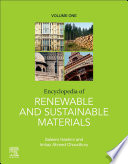 Encyclopedia of renewable and sustainable materials /