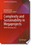 Complexity and sustainability in megaprojects : MeRIT Workshop 2022 /
