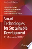 Smart Technologies for Sustainable Development : Select Proceedings of SMTS 2019 /