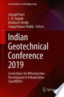 Indian Geotechnical Conference 2019 Geotechnics for INfrastructure Development and UrbaniSation (GeoINDUS) /