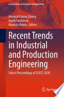 Recent trends in industrial and production engineering select proceedings of ICAST 2020 /