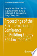Proceedings of the 5th International Conference on Building Energy and Environment /