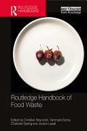 Routledge handbook of food waste /