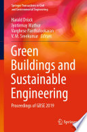 Green Buildings and Sustainable Engineering Proceedings of GBSE 2019 /