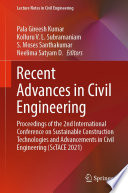 Recent advances in civil engineering : proceedings of the 2nd International Conference on Sustainable Construction Technologies and Advancements in Civil Engineering (ScTACE 2021) /