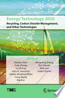 Energy Technology 2020 recycling, carbon dioxide management, and other technologies /