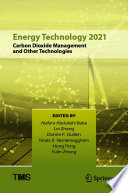 Energy technology 2021 : carbon dioxide management and other technologies /
