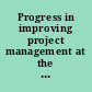 Progress in improving project management at the Department of Energy : 2001 assessment /