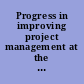 Progress in improving project management at the Department of Energy : 2003 assessment /