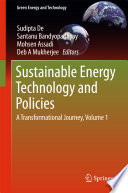 Sustainable energy technology and policies : a transformational journey.
