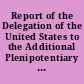 Report of the Delegation of the United States to the Additional Plenipotentiary Conference of the International Telecommunication Union /