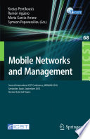 Mobile networks and management second International ICST Conference, MONAMI 2010, Santander, Spain, September 22-24, 2010, revised selected papers /
