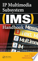 IP multimedia subsystem (IMS) handbook