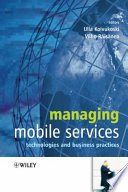 Managing Mobile Services : Technologies and Business Practices.