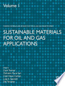 Sustainable materials for oil and gas applications