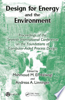 Design for energy and the environment proceedings of the Seventh International Conference on the Foundations of Computer-Aided Process Design /