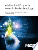 Intellectual property issues in biotechnology /