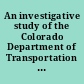 An investigative study of the Colorado Department of Transportation asphalt mixture design procedure CMS ID no. 023-91 /