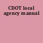 CDOT local agency manual