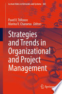 Strategies and trends in organizational and project management /