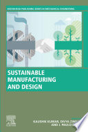 Sustainable manufacturing and design