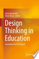 Design thinking in education innovation can be learned /
