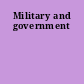 Military and government